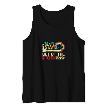 Discover Funny Real Men Stay Out Of The Kitchen Hit Paddle PickleBall Tank Tops