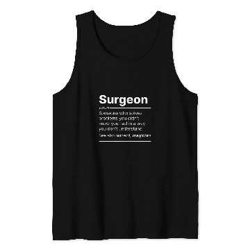 Discover Surgeon job worker definition funny dictionary text Tank Tops