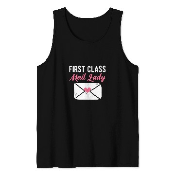 Discover First Class Mail Lady Postal Worker Post Woman Worker Tank Tops