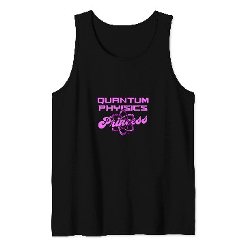 Discover Physicist Scientist Science Quantum Physics Tank Tops
