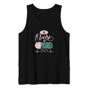 Discover Nursing Student Graduation In Progress nurses Grad Class 1 Tank Tops