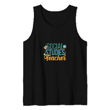 Discover Social Studies Teacher Sociologist History Social Science Tank Tops