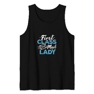 Discover First Class Mail Lady Postal Worker Postwoman Mailman 3 Tank Tops