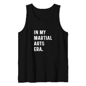 Discover In My Martial Arts Era Karate Judo Tank Tops