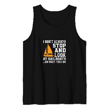 Discover Funny Sailboat Lover Saying Sailing Skipper Tank Tops
