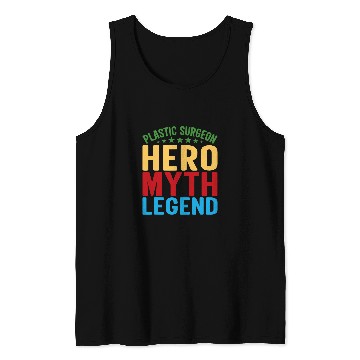 Discover Plastic Surgeon Legend Surgery Expert Doctor Graphic Tank Tops