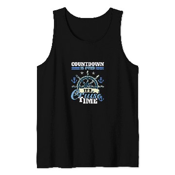 Discover Cruising Lover Cruiser Countdown Is Over Its Cruise Time Tank Tops