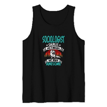 Discover Sociologist Saurus Like Normal T Rexs Dinosaur Tank Tops