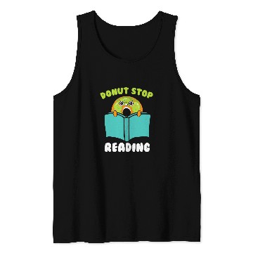 Discover Donut Stop Reading Lover Book Nerd Bookworm Tank Tops