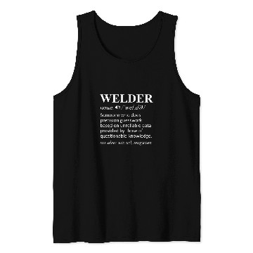 Discover Welder Noun Definition Weld Welding Tank Tops