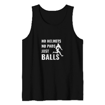 Discover Funny Rugby Quote Just Balls Tank Tops