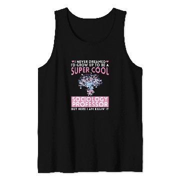 Discover Sociology Professor Major Education Quotes Teacher 2 Tank Tops