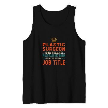 Discover Plastic Surgeon Definition Funny Job Tank Tops