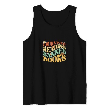 Discover I Survived Reading Banned Books Book Lover Bookworm Reader Tank Tops