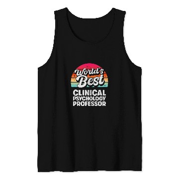 Discover Worlds Clinical Psychology Professor Tank Tops