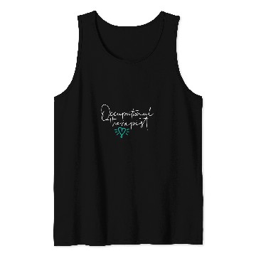 Discover Occupational Therapy Student OT Assistant OT Therapist Tank Tops
