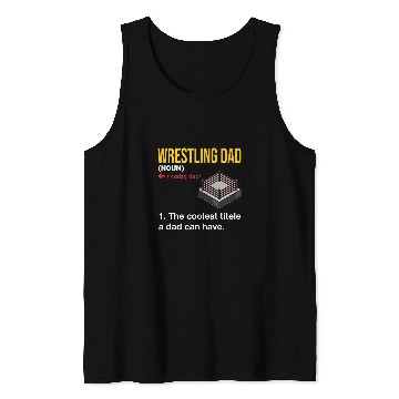 Discover Wrestling Dad Definition Grappling Wrestler Parents Tank Tops