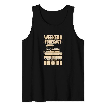 Discover Mens Weekend forecast Pontooning drinking Pontooning Tank Tops