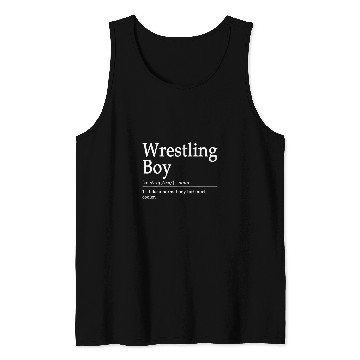 Discover Wrestling Boy Definition Wrestle Men Boy Wrestling Tank Tops