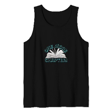 Discover One More Chapter Book Lover Reader Reading Teacher 1 Tank Tops