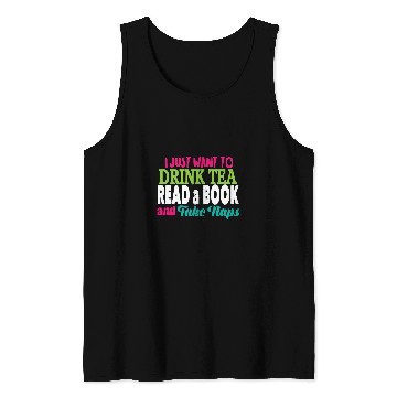 Discover Drink Tea Read A Book Tank Tops