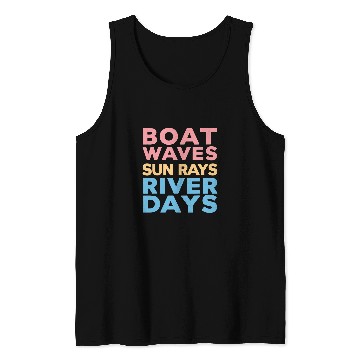 Discover Boat Waves sun rays river days boating outdoors Tank Tops