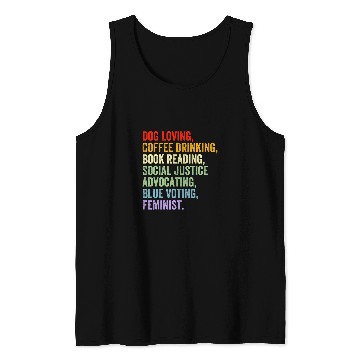 Discover Dog Loving Coffee Drinking Book Reading Social Justice Tank Tops