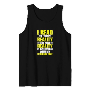 Discover Reading Book Lover Mom Reality Interfering my Reading Time Tank Tops