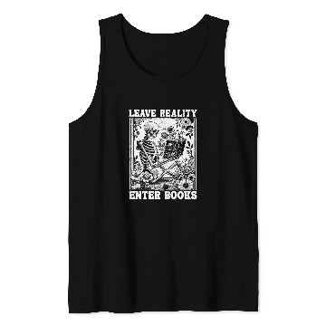 Discover Skeletons Reading Book Leave Reality Enter Books 1 Tank Tops