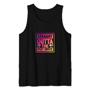 Discover Straight Outta The Post Office Postal Worker Mailman Novelty 3 Tank Tops
