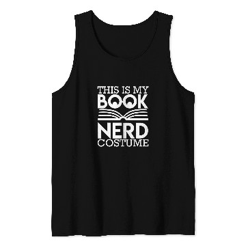 Discover Book Nerd Costume Halloween Funny Reader Bookworm Geek Tank Tops