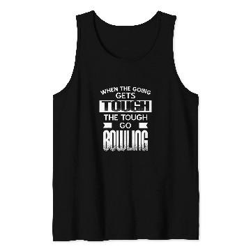Discover Go bowling Tank Tops