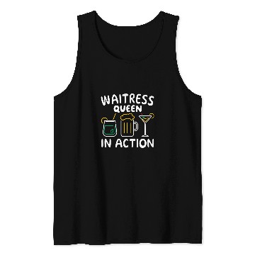Discover Waitress Queen in Action bartender waiter waitresses Tank Tops