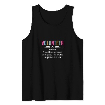 Discover Volunteer Definition Voluntary Worker Volunteering Tank Tops