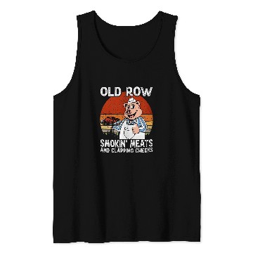 Discover old row smokin meats and clapping cheeks Tank Tops