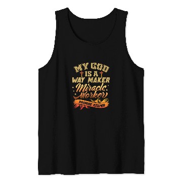 Discover Way Maker Miracle Worker Promise Keeper 7 Tank Tops