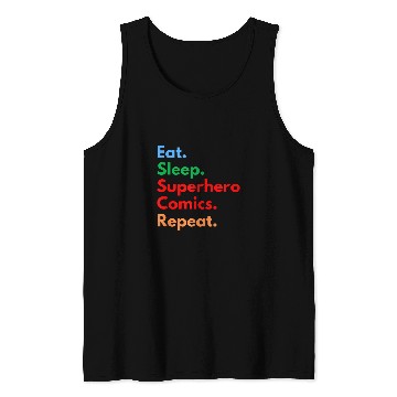 Discover Eat Sleep Superhero Comics Repeat for Comic Book Lovers Tank Tops