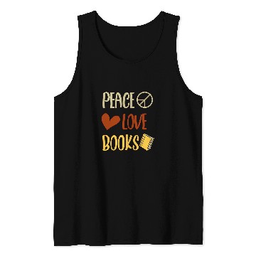 Discover Peace Love Books Designs For Book Lovers Tank Tops