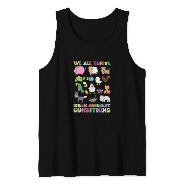 Discover We All Thrive Under Different Conditions Autism Teacher Tank Tops