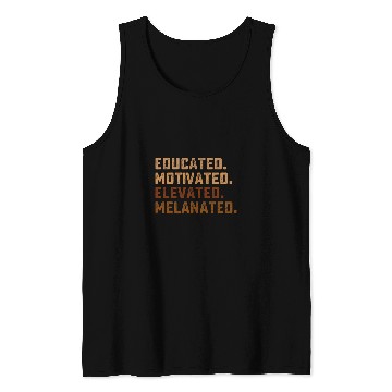 Discover Educated Motivated Elevated Black Pride Tank Tops
