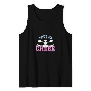 Discover Cheerleader Shut Up And Cheer Pompoms Cheerleading Tank Tops