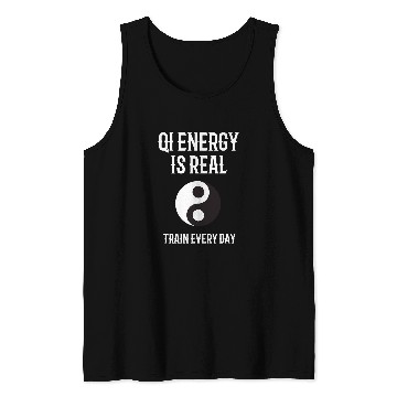 Discover Chi Energy Real Train Everyday Qigong Tai Chi Design Tank Tops