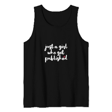 Discover Novel Writer Pub Day Just Published Author Publishing Day Tank Tops
