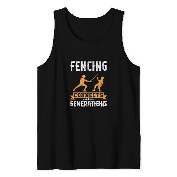 Discover Fencing Connects Generations I Fencing Tank Tops