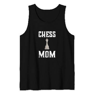 Discover Womens Chess Mom Chess Player Chess Lover Chessboard Chess Club Tank Tops