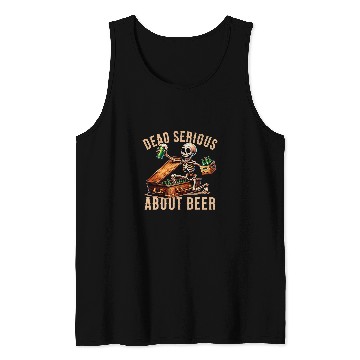 Discover Future corpse coffin breaks serious about beer death Tank Tops