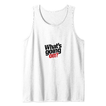 Discover Hey, what's going on? Tank Tops