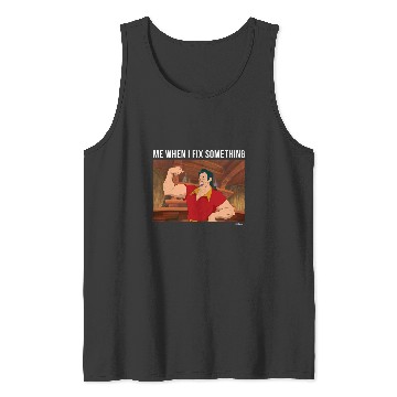 Discover Disney Princess - Gaston When I Fix Something Tank Tops