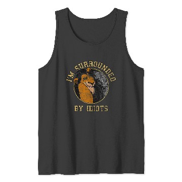 Discover Disney The Lion King Scar & Hyenas Surrounded By Idiots Tank Tops