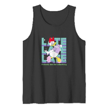 Discover Disney Daisy Duck Probably Late for Something Funny Tank Tops